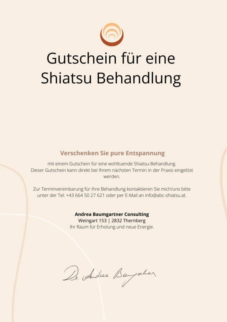 Gutschein für eine wohltuende Shiatsu-Behandlung bei Andrea Baumgartner Consulting in Thernberg.